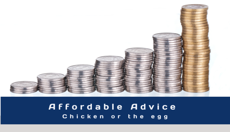 Affordable advice – the Holy Grail?